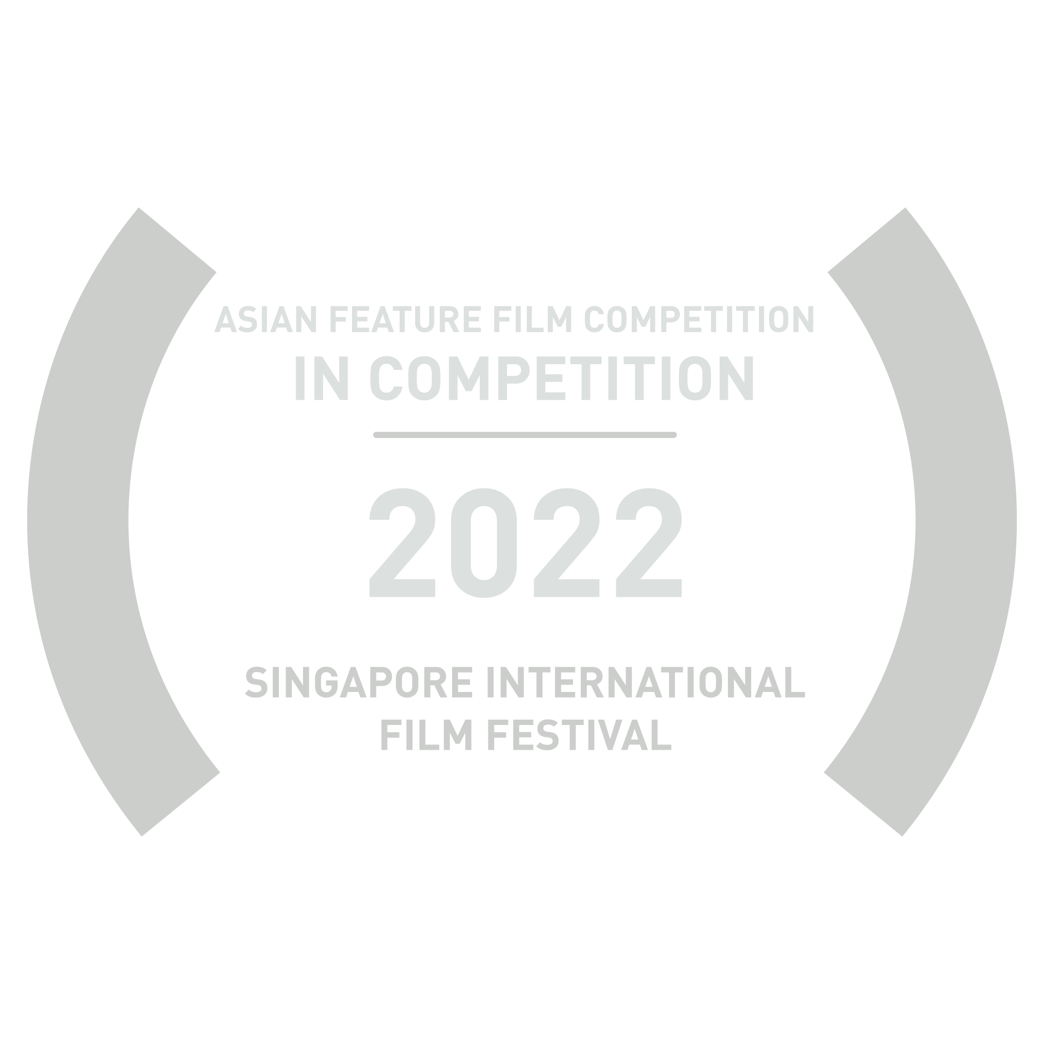 Asian Feature Film Competition In Competition Singapore International Film Festival 2022